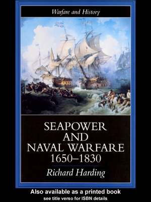 cover image of Seapower and Naval Warfare, 1650-1830